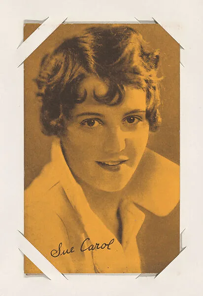 Sue Carol from Movie Stars Exhibit Cards series (W401) — Unknown
