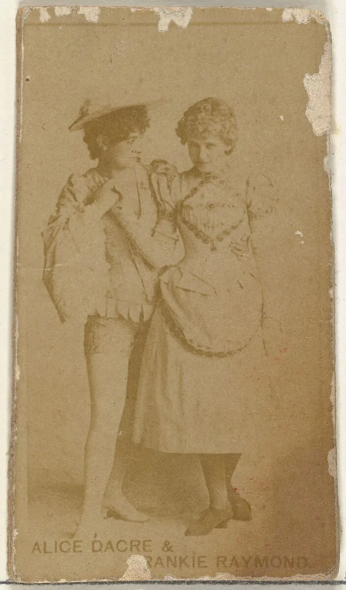 Alice Dacre and Frankie Raymond, from the Actors and Actresses series (N145-8) issued by Duke Sons & Co. to promote Duke Cigarettes — W. Duke, Sons & Co.|American Tobacco Company