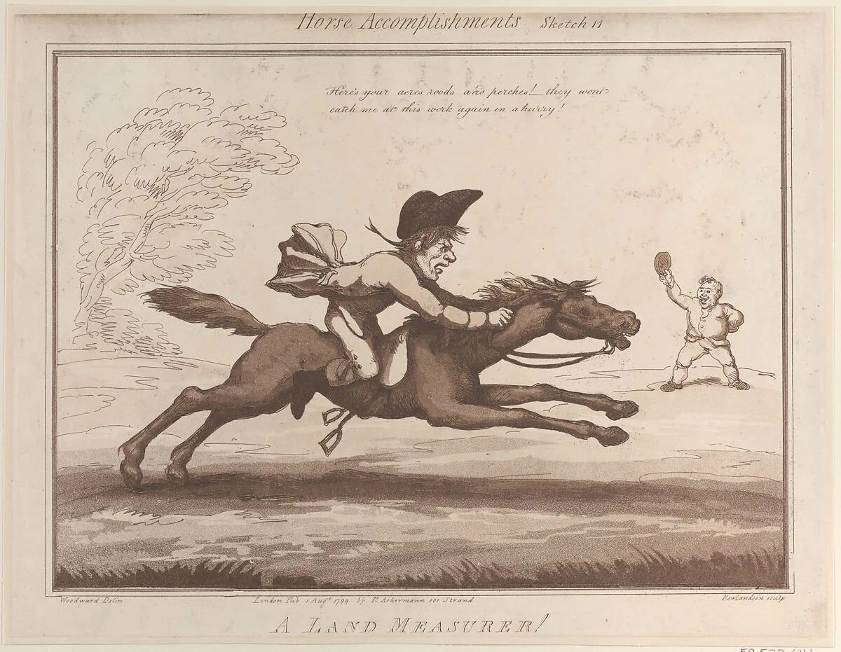 Horse Accomplishments, Sketch 11: A Land Measurer !! — Rudolph Ackermann, London|George Murgatroyd Woodward|Thomas Rowlandson