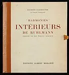 "Harmonies: Intérieurs de Ruhlmann" Portfolio — Emile-Jacques Ruhlmann|Jean Badovici|Editions Albert Morancé