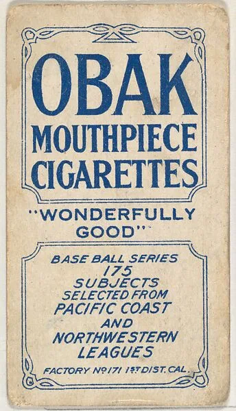 Card Verso, from the "Obak Baseball Players" set (T212), issued by the American Tobacco Company to promote Obak Mouthpiece Cigarettes — American Tobacco Company