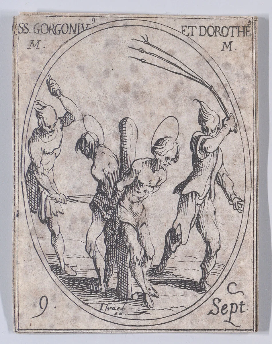 S. Gorgon et St. Dorothée, martyrs (St. Gorgonius and St. Dorotheus, Martyrs), September 9th, from "Les Images De Tous Les Saincts et Saintes de L'Année" (Images of All of the Saints and Religious Events of the Year) — Jacques Callot|Israël Henriet