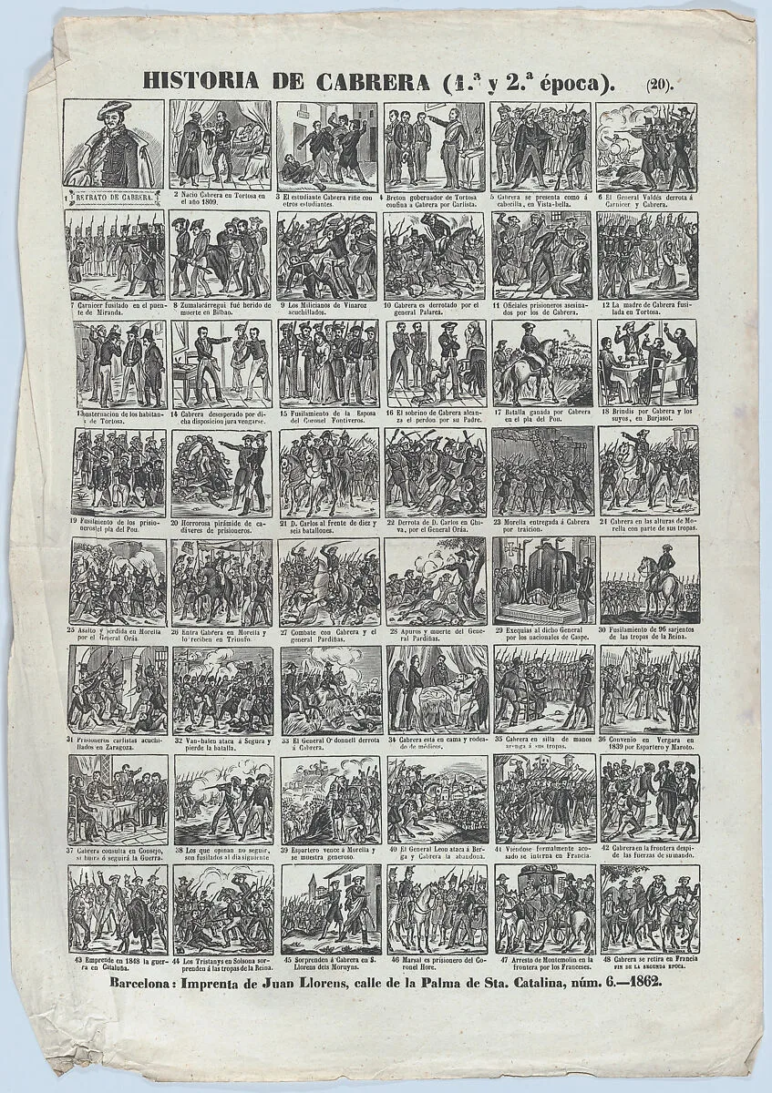Broadside with 48 scenes relating to the life of the Carlist General of Spain, Ramon Cabrera y Griñó — Juan Llorens|José Noguera