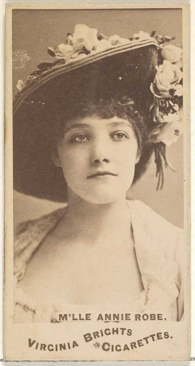 M'lle Annie Robe, from the Actors and Actresses series (N45, Type 1) for Virginia Brights Cigarettes — Allen & Ginter