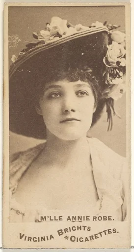 M'lle Annie Robe, from the Actors and Actresses series (N45, Type 1) for Virginia Brights Cigarettes