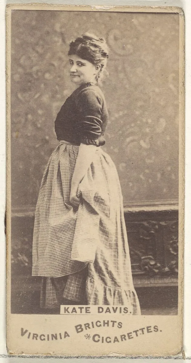 Kate Davis, from the Actors and Actresses series (N45, Type 1) for Virginia Brights Cigarettes — Allen & Ginter