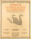 World Surrealist exhibition (with the participation of the Phases movement) : marvelous freedom, vigilance of desire / Gallery Black Swan — Gallery Black Swan