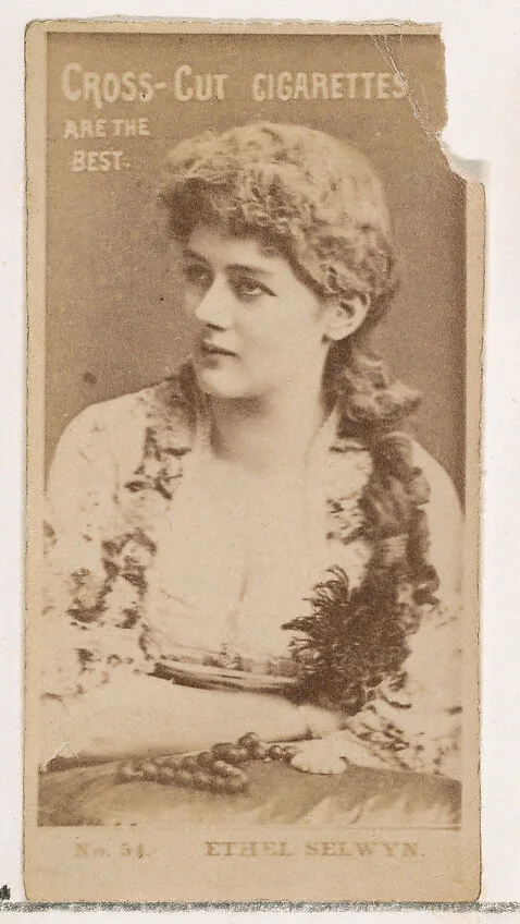 Card Number 54, Ethel Selwyn, from the Actors and Actresses series (N145-2) issued by Duke Sons & Co. to promote Cross Cut Cigarettes — W. Duke, Sons & Co.