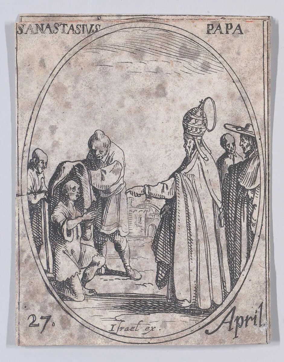 S. Anastase, pape (St. Anastasius, Pope), April 27th, from "Les Images De Tous Les Saincts et Saintes de L'Année" (Images of All of the Saints and Religious Events of the Year) — Jacques Callot|Israël Henriet