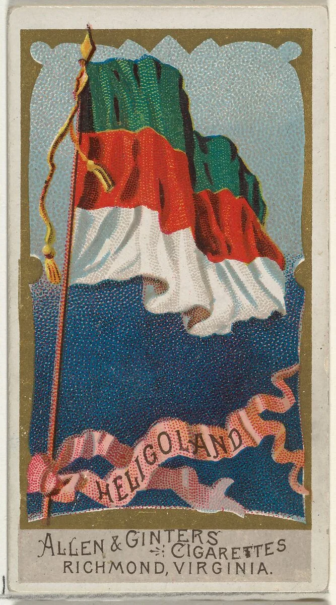 Heligoland, from Flags of All Nations, Series 2 (N10) for Allen & Ginter Cigarettes Brands — Allen & Ginter