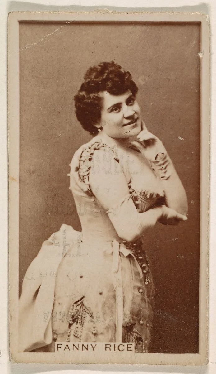 Fanny Rice, from the Actresses series (N245) issued by Kinney Brothers to promote Sweet Caporal Cigarettes — Kinney Brothers Tobacco Company