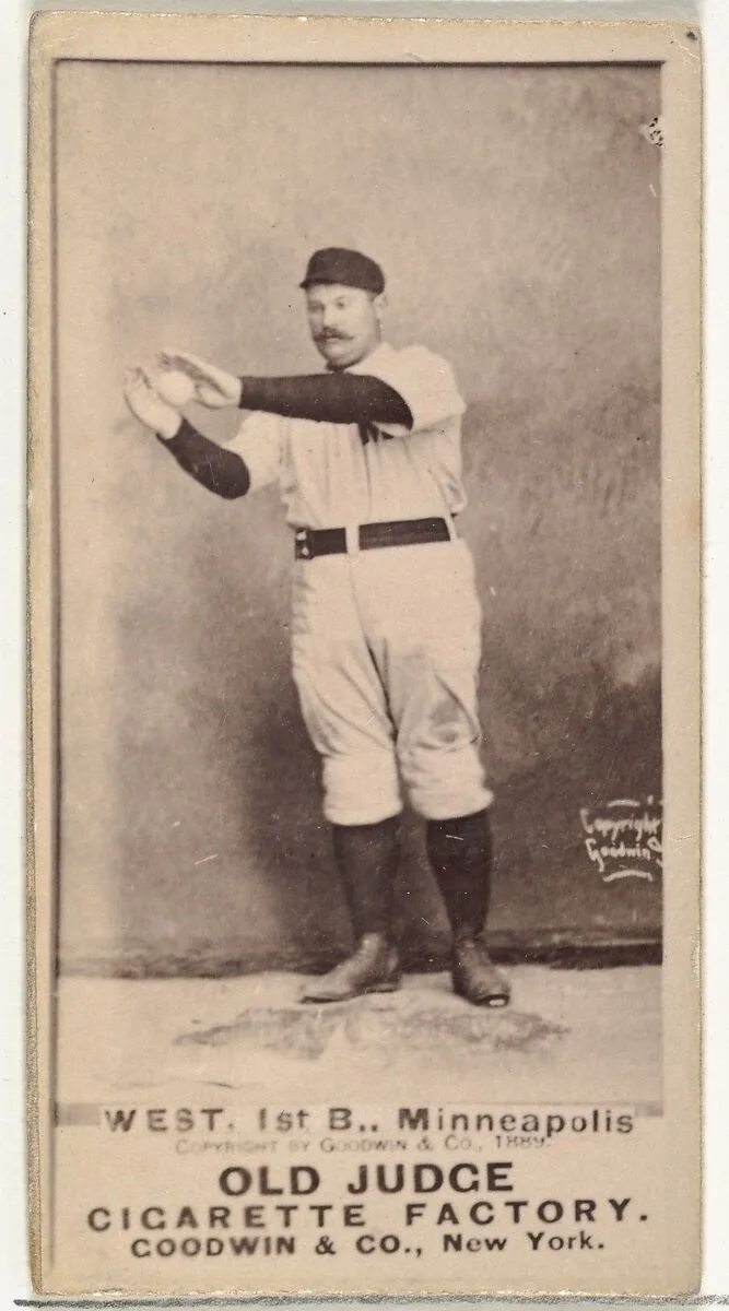 Milton Douglas "Buck" West, 1st Base, Minneapolis, from the Old Judge series (N172) for Old Judge Cigarettes — Goodwin & Company