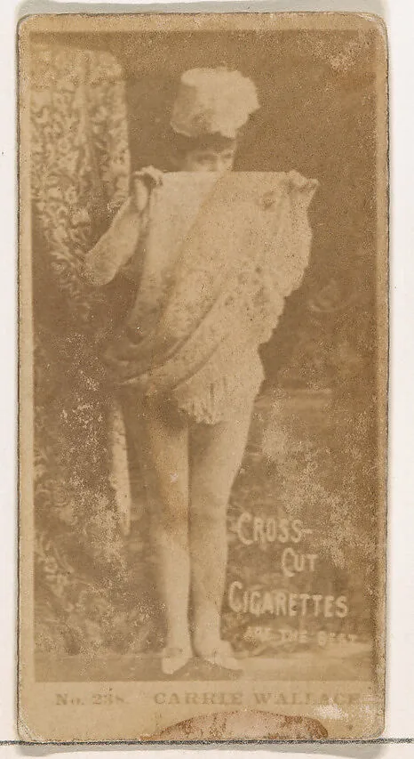 Card Number 238, Carrie Wallace, from the Actors and Actresses series (N145-2) issued by Duke Sons & Co. to promote Cross Cut Cigarettes — W. Duke, Sons & Co.