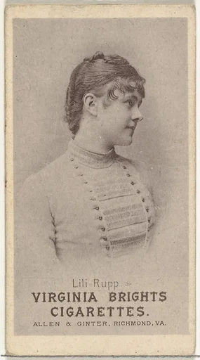 Lili Rupp, from the Actresses series (N67) promoting Virginia Brights Cigarettes for Allen & Ginter brand tobacco products