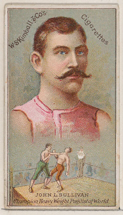 John L. Sullivan, Champion Heavy Weight Pugilist of the World, from the Champions of Games and Sports series (N184, Type 1) issued by W.S. Kimball & Co. — W.S. Kimball & Co.