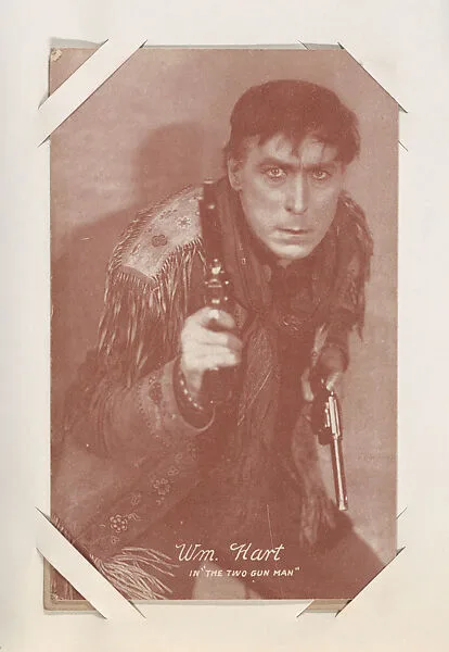 Wm. Hart in "The Two Gun Man" from Western Stars or Scenes Exhibit Cards series (W412) — Unknown