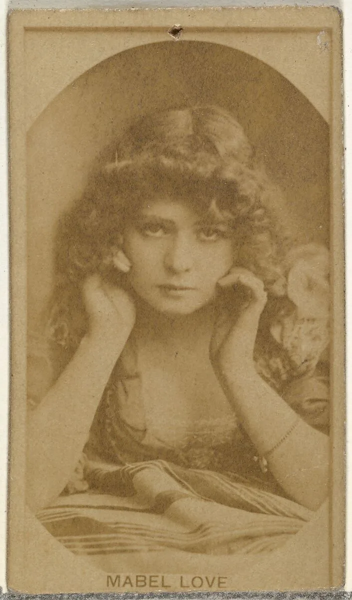 Mabel Love, from the Actors and Actresses series (N145-8) issued by Duke Sons & Co. to promote Duke Cigarettes — American Tobacco Company|W. Duke, Sons & Co.