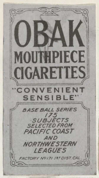 Facsimile of Card Verso, from the "Obak Baseball Players" set (T212), issued by the American Tobacco Company to promote Obak Mouthpiece Cigarettes — American Tobacco Company