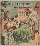 The Story of Moses from Bible Story booklets (W606) — Unknown