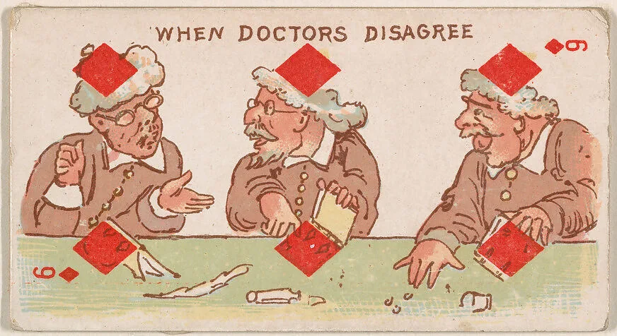 Six of Diamonds, When Doctors Disagree, from Harlequin Cards, 2nd Series (N220) issued by Kinney Bros. — Kinney Brothers Tobacco Company