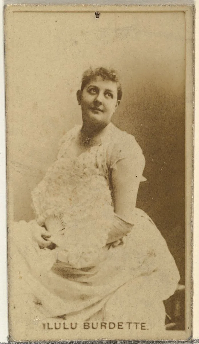 Lulu Burdette, from the Actors and Actresses series (N145-8) issued by Duke Sons & Co. to promote Duke Cigarettes — W. Duke, Sons & Co.|American Tobacco Company