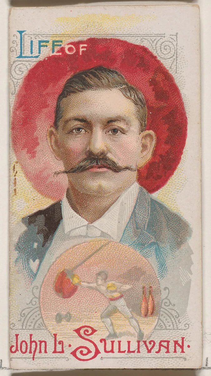 Life of John Lawrence Sullivan, from the Histories of Poor Boys and Famous People series of booklets (N79) for Duke brand cigarettes — W. Duke, Sons & Co.|Knapp & Company