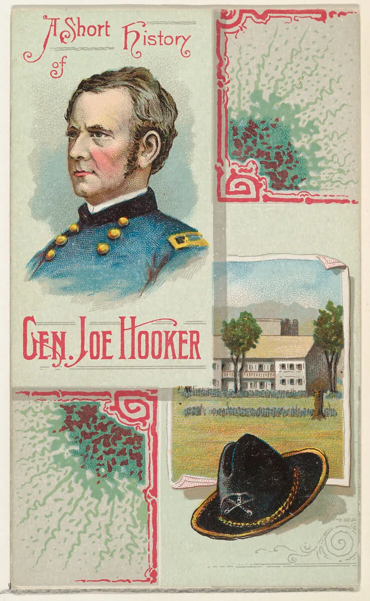 A Short History: General Joseph Hooker, from the Histories of Generals series (N114) issued by W. Duke, Sons & Co. to promote Honest Long Cut Smoking and Chewing Tobacco — W. Duke, Sons & Co.|Knapp & Company