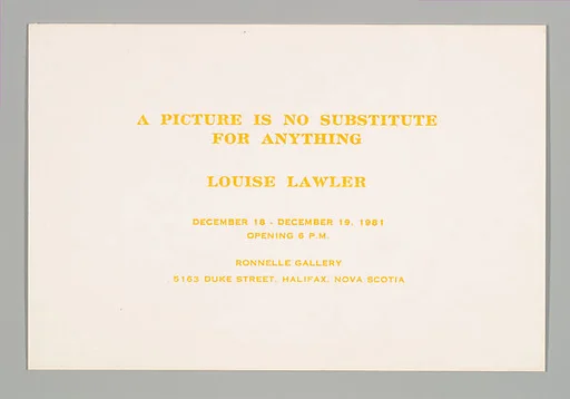 [Announcement for "A Picture Is No Substitute For Anything", Ronnelle Gallery, Halifax]