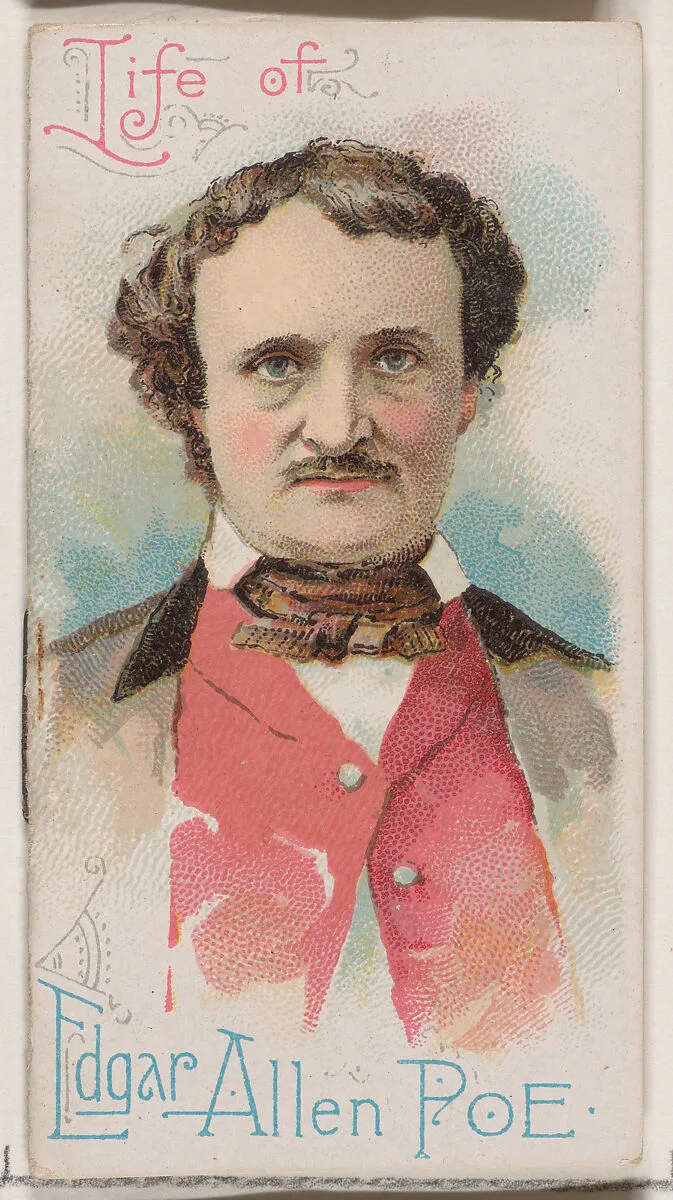 History of Edgar Allan Poe, from the Histories of Poor Boys and Famous People series of booklets (N79) for Duke brand cigarettes — W. Duke, Sons & Co.|Knapp & Company