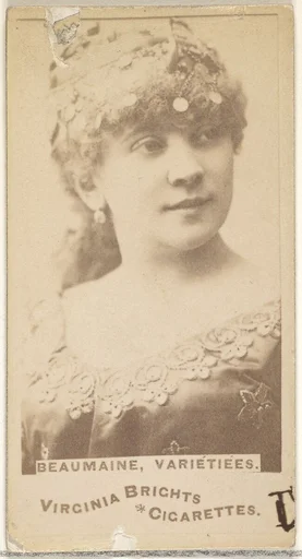 Beaumaine, Varietiees, from the Actors and Actresses series (N45, Type 1) for Virginia Brights Cigarettes