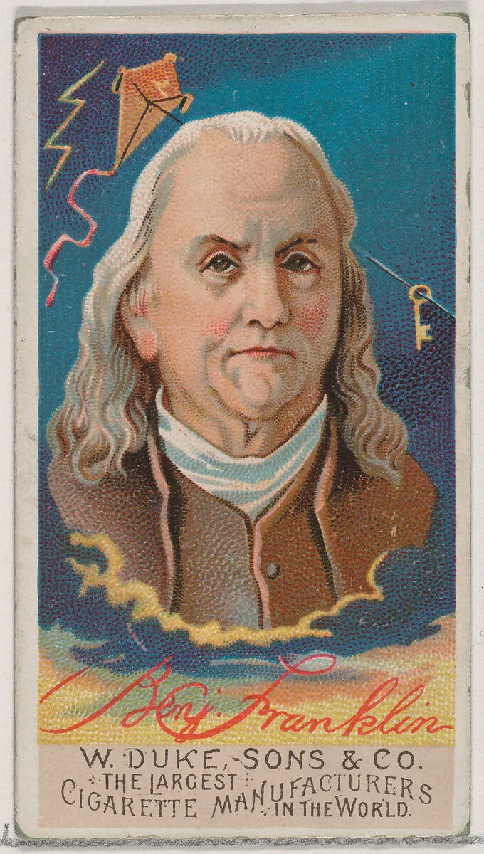 Benjamin Franklin, from the series Great Americans (N76) for Duke brand cigarettes — W. Duke, Sons & Co.