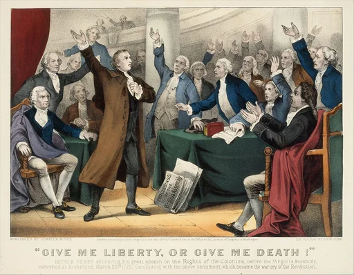 "Give Me Liberty or Give Me Death!–Patrick Henry delivering his great speech on the Rights of the Colonies, before the Virginia Assembly, convened at Richmond, March 23rd, 1775. Concluding with the above sentiment, which became the war cry of the Revolution"