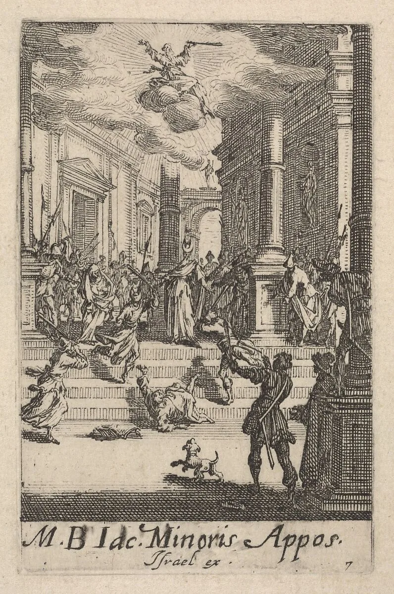 Martyrdom of Saint James the Lesser, from the series 'The little apostles' (Les petits apôtres) — Jacques Callot|Israël Henriet