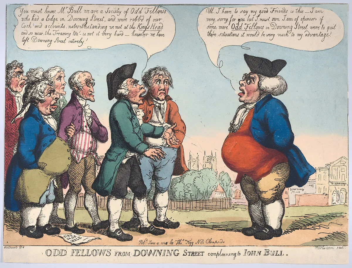 Odd Fellows from Downing Street Complaining to John Bull — Thomas Rowlandson|Thomas Tegg|George Murgatroyd Woodward