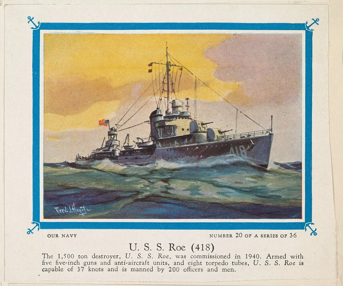 No. 20, U. S. S. Roe (418), collector card from the Our Navy series (D62), issued by the Kelley Baking Company — Kelley Baking Company