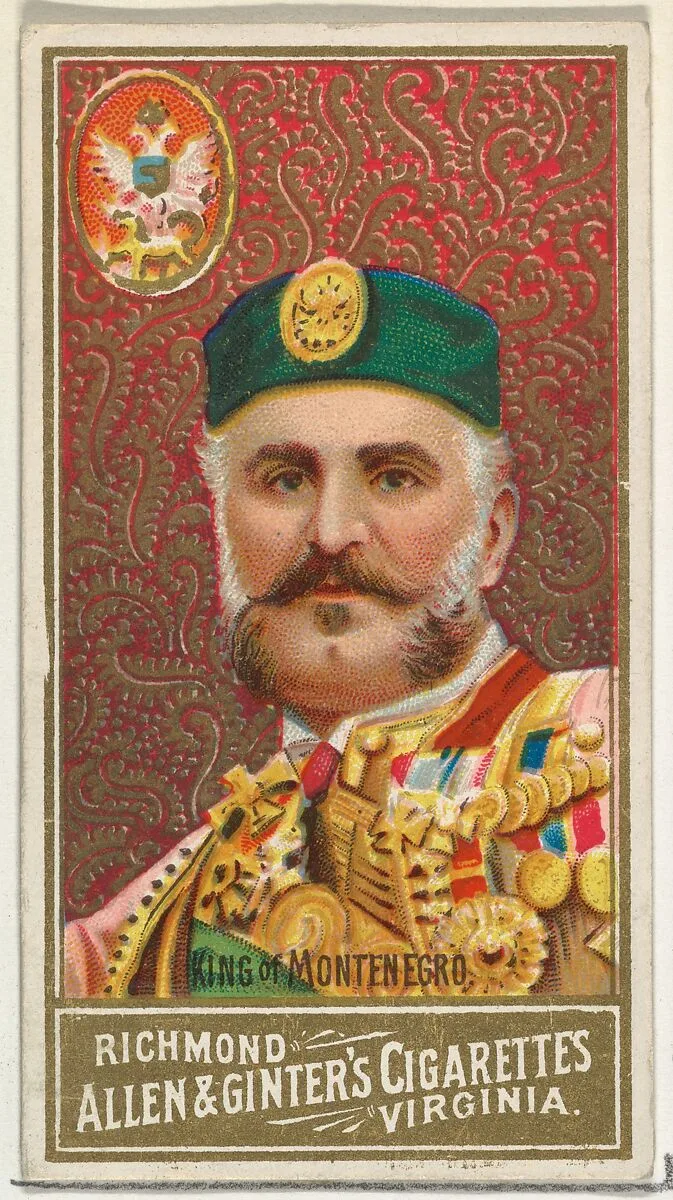 King of Montenegro, from World's Sovereigns series (N34) for Allen & Ginter Cigarettes — Allen & Ginter