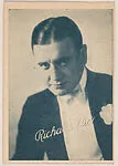 Richard Dix from Wild Colors Autographed Strip Cards (W623) — Unknown