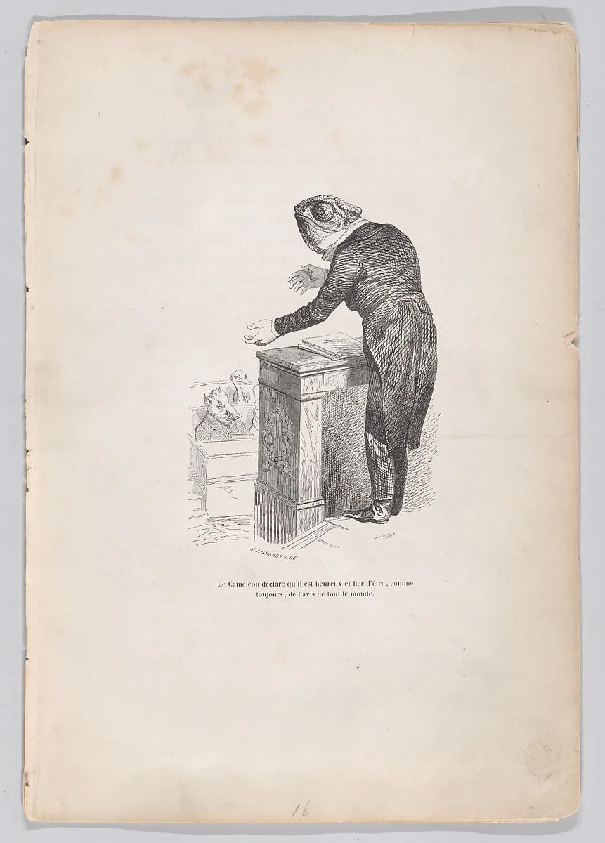 "The Chameleon declares that he is happy and proud to be, as always, of the same opinion as everyone" from Scenes from the Private and Public Life of Animals — Honoré de Balzac|J. J. Grandville|Joseph Hippolyte Jules Caqué