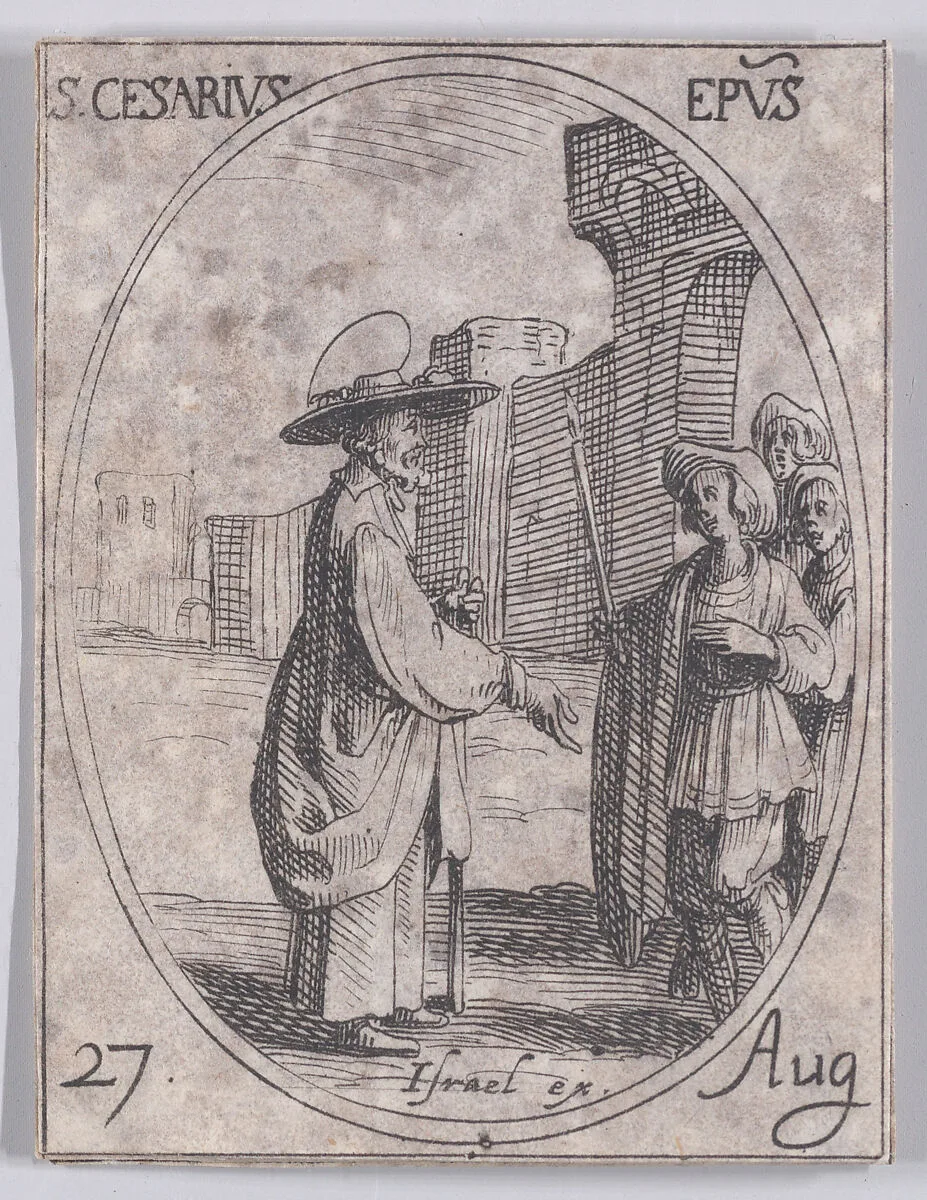 S. Césaire, évêque (St. Caesarius, Bishop), August 27th, from "Les Images De Tous Les Saincts et Saintes de L'Année" (Images of All of the Saints and Religious Events of the Year) — Jacques Callot|Israël Henriet