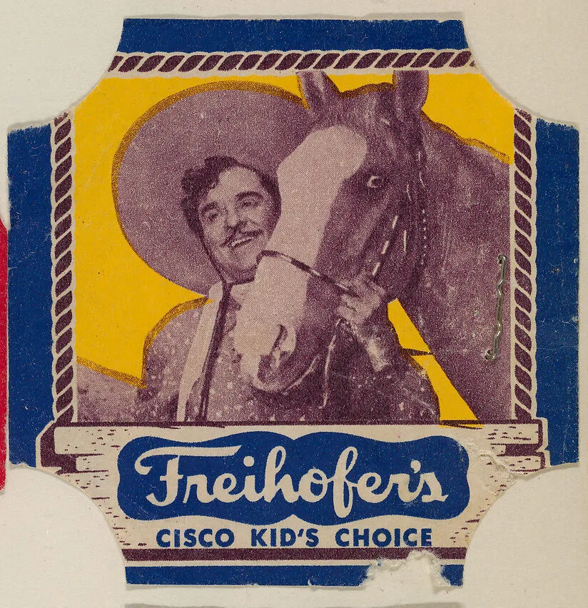 Cisco Kid (blue border set), from the Bread End Labels series (D290-4) issued by Freihofers Baking Company — Freihofer Baking Company
