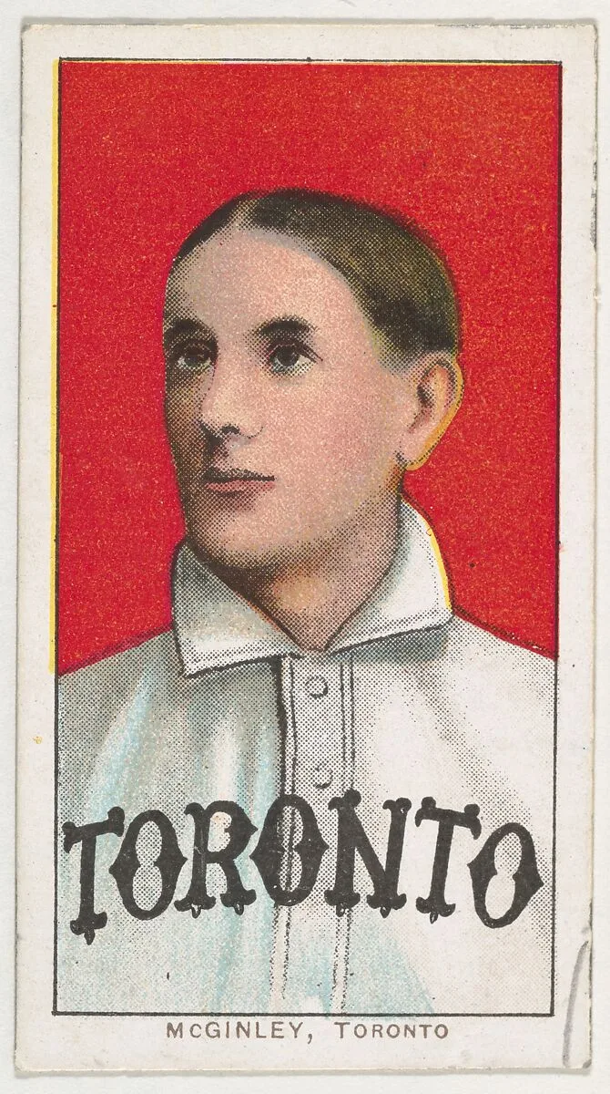 McGinley, Toronto, Eastern League, from the White Border series (T206) for the American Tobacco Company — American Tobacco Company