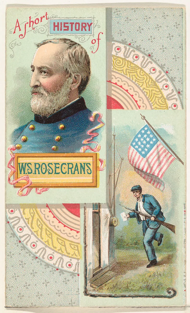 A Short History: General William S. Rosecrans, from the Histories of Generals series (N114) issued by W. Duke, Sons & Co. to promote Honest Long Cut Smoking and Chewing Tobacco — W. Duke, Sons & Co.|Knapp & Company