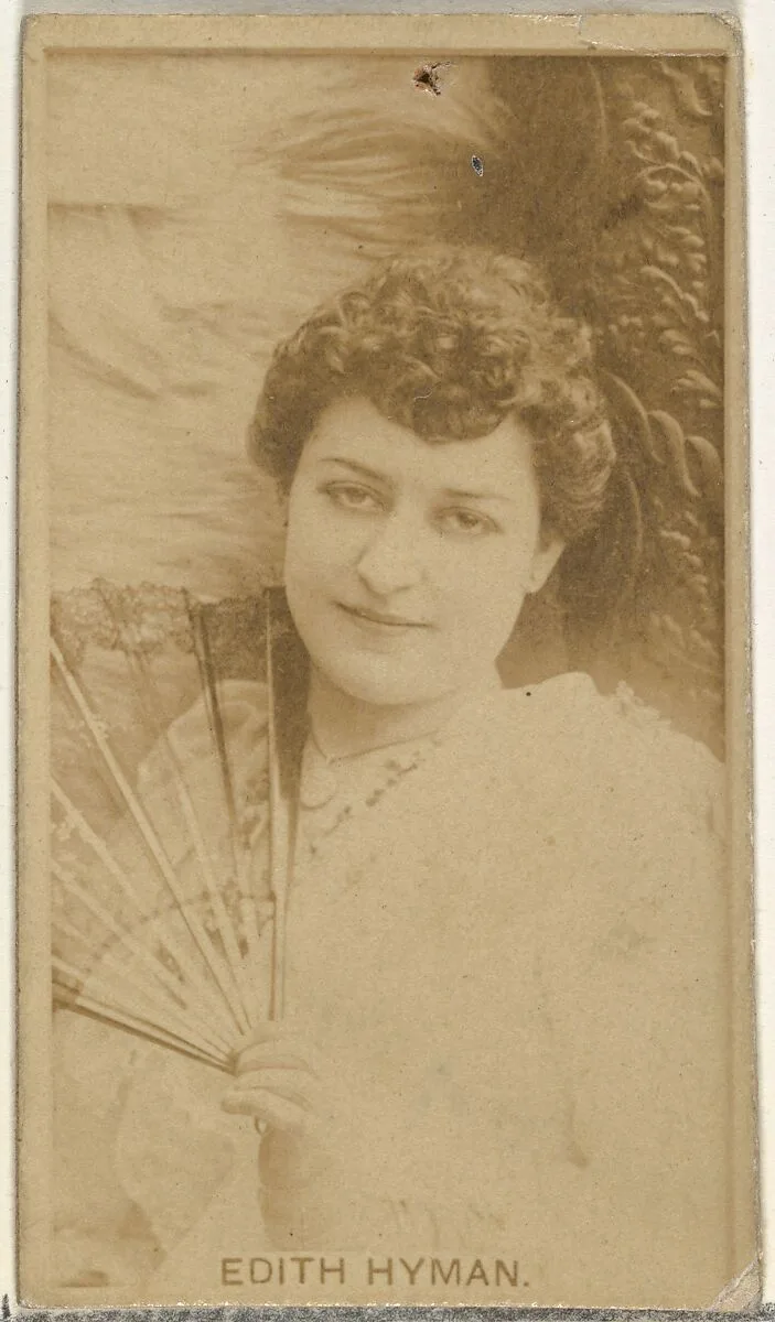Edith Hyman, from the Actors and Actresses series (N145-8) issued by Duke Sons & Co. to promote Duke Cigarettes — W. Duke, Sons & Co.|American Tobacco Company