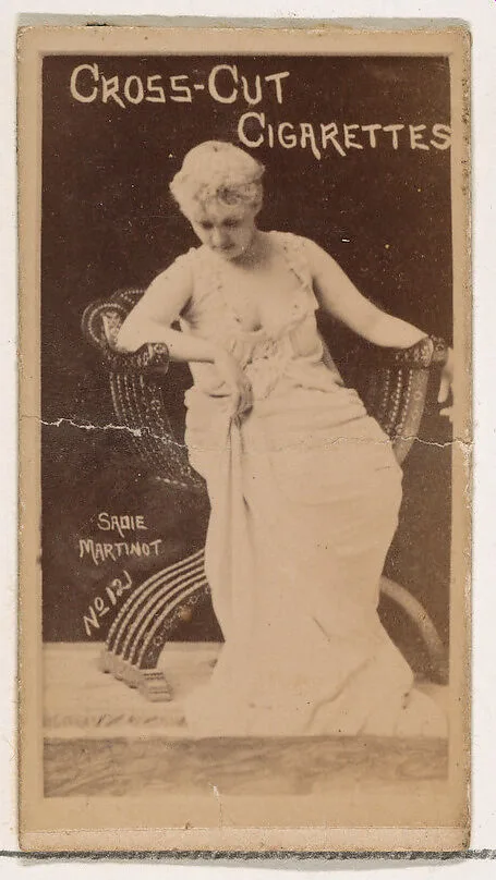 Card Number 121, Sadie Martinot, from the Actors and Actresses series (N145-1) issued by Duke Sons & Co. to promote Cross Cut Cigarettes — W. Duke, Sons & Co.