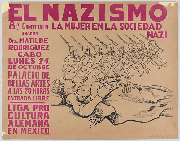 A poster advertising a meeting in Mexico City supported by the Liga Pro-cultura Alemana on the subject of the place of women in Nazi society — Alfredo Zalce|Taller de Gráfica Popular