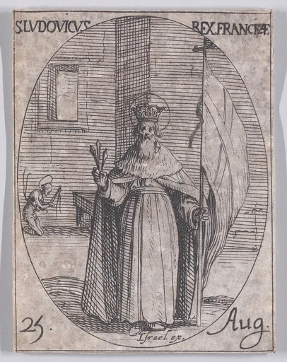 S. Louis, Roi de France (St. Louis, King of France), August 25th, from "Les Images De Tous Les Saincts et Saintes de L'Année" (Images of All of the Saints and Religious Events of the Year)