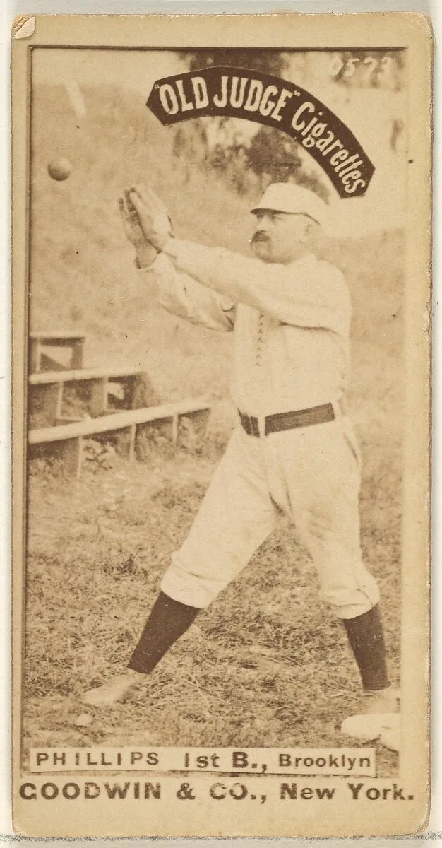 Phillips, 1st Base, Brooklyn, from the Old Judge series (N172) for Old Judge Cigarettes — Goodwin & Company