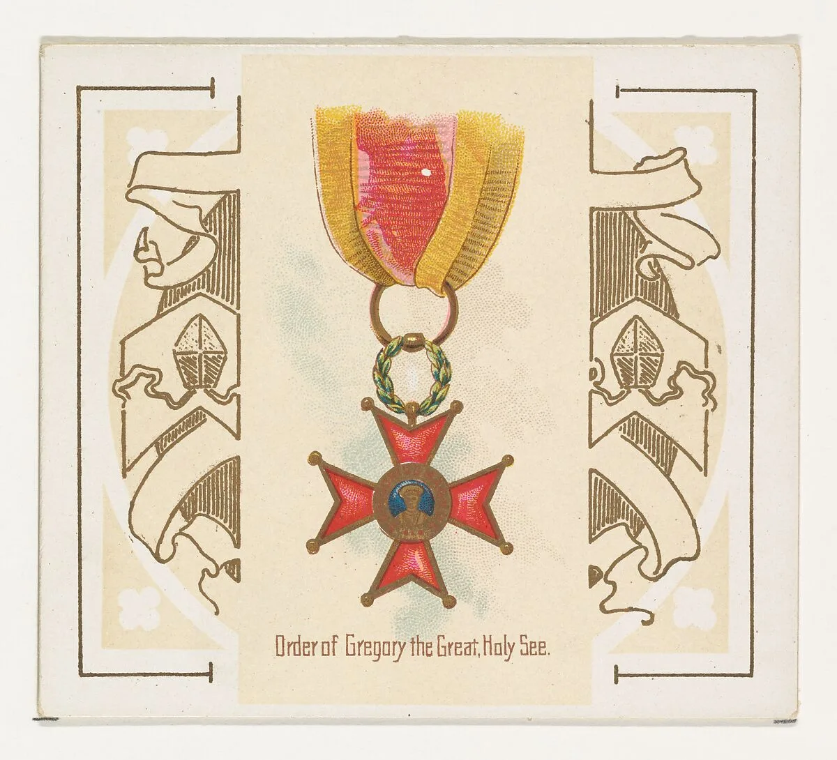 Order of Gregory the Great, Holy See, from the World's Decorations series (N44) for Allen & Ginter Cigarettes — Allen & Ginter|Lindner, Eddy & Claus