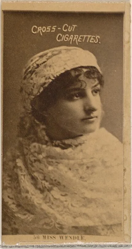 Card Number 56, Miss Wendle, from the Actors and Actresses series (N145-2) issued by Duke Sons & Co. to promote Cross Cut Cigarettes — W. Duke, Sons & Co.