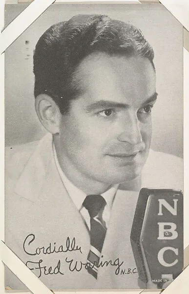 Fred Waring from TV and Radio Stars Exhibit Cards series (W409) — Unknown